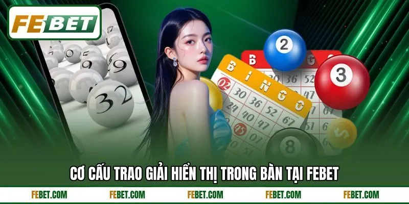 Cơ cấu trao giải hiển thị trong bàn tại FEBET