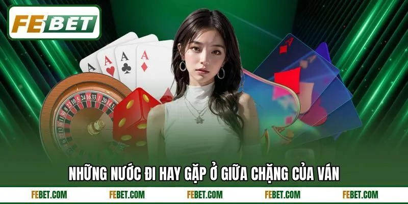 Những nước đi hay gặp ở giữa chặng của ván