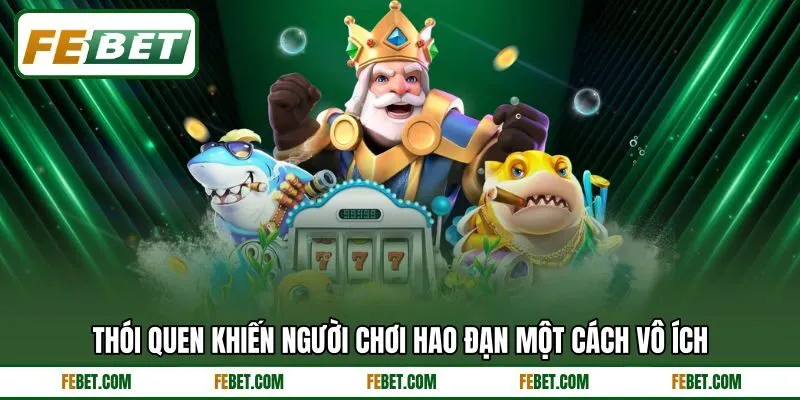 Thói quen khiến người chơi hao đạn một cách vô ích